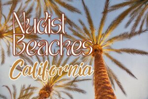 10 Best Nudist Beaches in the US - Sun, Sea, & Serenity! - Travel Buff